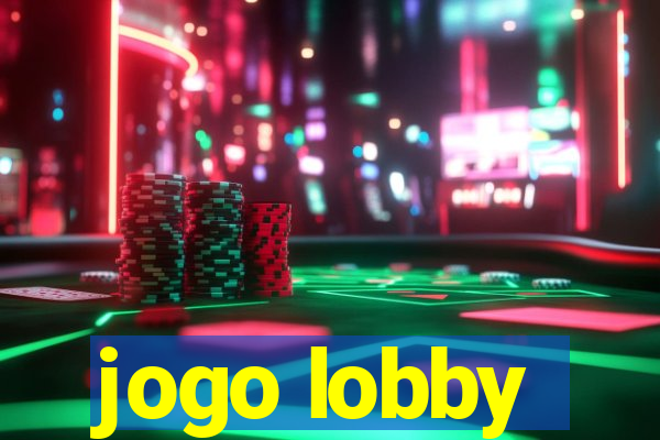 jogo lobby